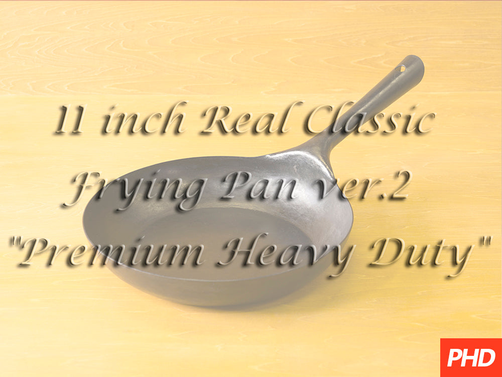 11インチ Real Classic フライパン ver.2 "Premium Heavy Duty"